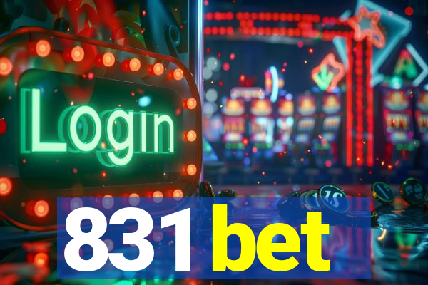 831 bet